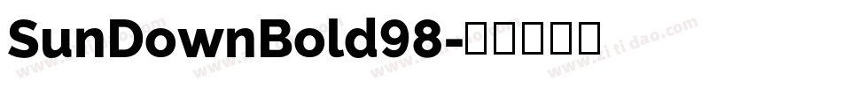 SunDownBold98字体转换