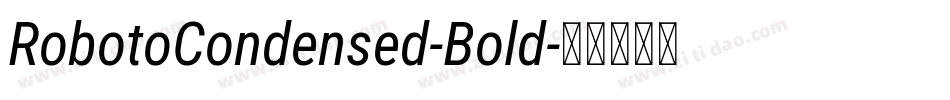 RobotoCondensed-Bold字体转换