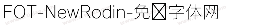 FOT-NewRodin字体转换