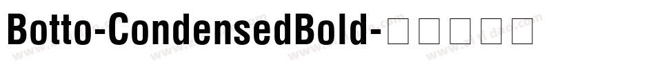 Botto-CondensedBold字体转换