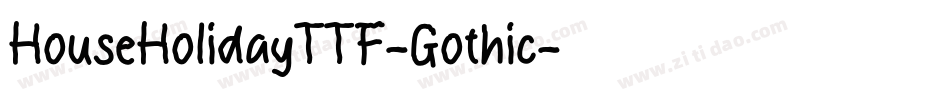 HouseHolidayTTF-Gothic字体转换