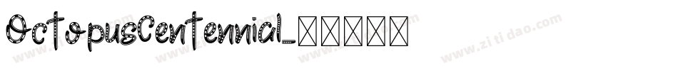 OctopusCentennial字体转换