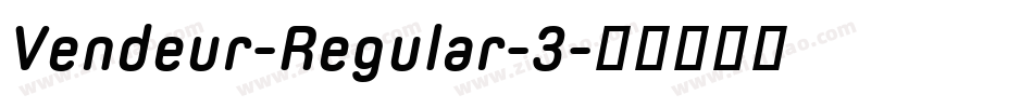 Vendeur-Regular-3字体转换