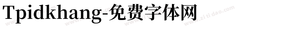 Tpidkhang字体转换