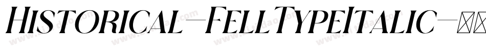 Historical-FellTypeItalic字体转换