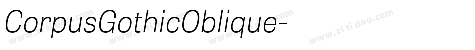 CorpusGothicOblique字体转换