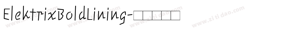 ElektrixBoldLining字体转换