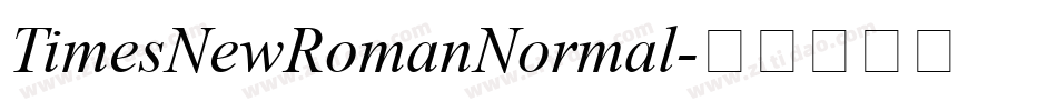 TimesNewRomanNormal字体转换