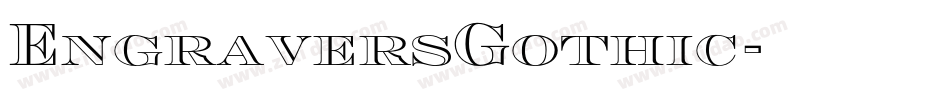 EngraversGothic字体转换