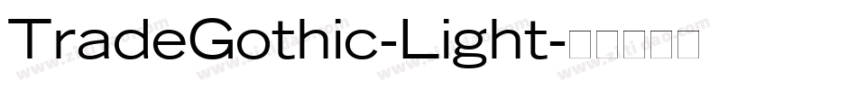 TradeGothic-Light字体转换