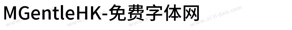 MGentleHK字体转换