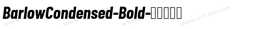 BarlowCondensed-Bold字体转换