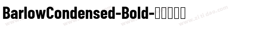 BarlowCondensed-Bold字体转换