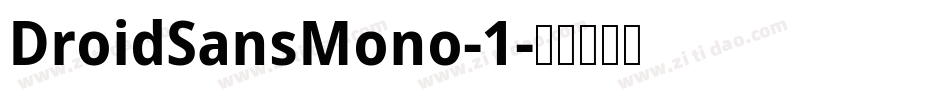 DroidSansMono-1字体转换