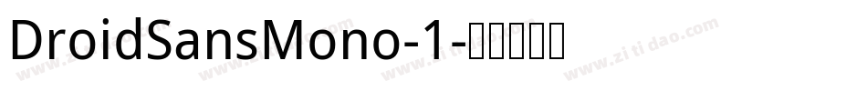 DroidSansMono-1字体转换