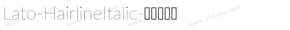 Lato-HairlineItalic字体转换