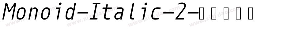 Monoid-Italic-2字体转换