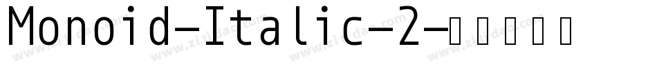 Monoid-Italic-2字体转换