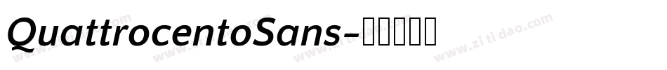 QuattrocentoSans字体转换