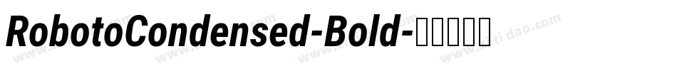 RobotoCondensed-Bold字体转换