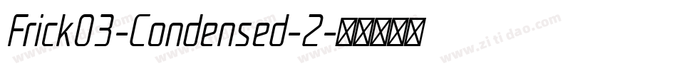 Frick03-Condensed-2字体转换