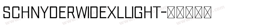 SchnyderWideXLLight字体转换