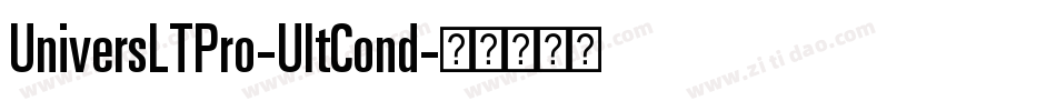 UniversLTPro-UltCond字体转换