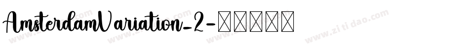 AmsterdamVariation_2字体转换