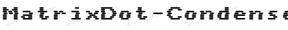 MatrixDot-Condensed字体转换