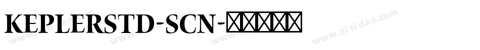 KeplerStd-Scn字体转换