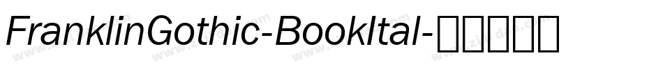 FranklinGothic-BookItal字体转换