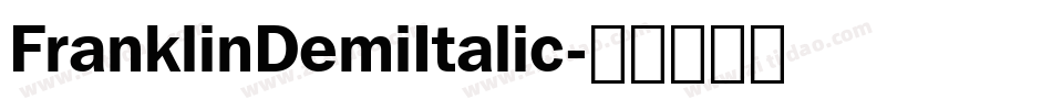 FranklinDemiItalic字体转换