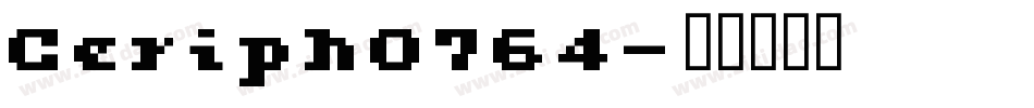 Ceriph0764字体转换