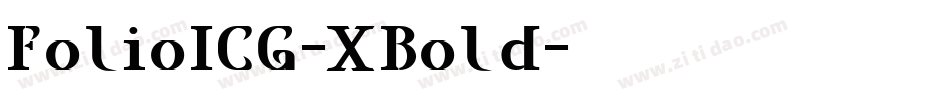 FolioICG-XBold字体转换