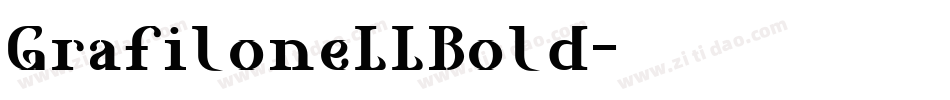 GrafiloneLLBold字体转换