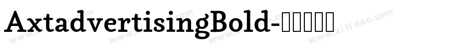 AxtadvertisingBold字体转换