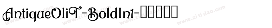 AntiqueOliT-BoldIn1字体转换