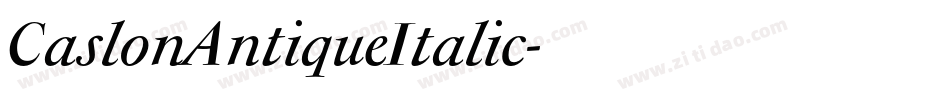 CaslonAntiqueItalic字体转换