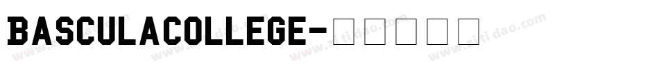 BasculaCollege字体转换