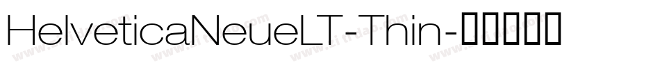 HelveticaNeueLT-Thin字体转换