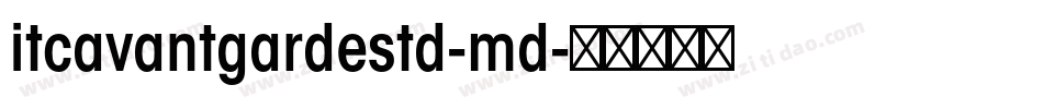 itcavantgardestd-md字体转换