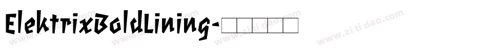 ElektrixBoldLining字体转换