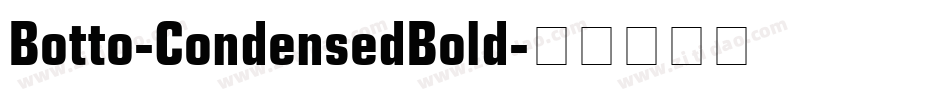 Botto-CondensedBold字体转换