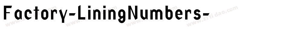 Factory-LiningNumbers字体转换