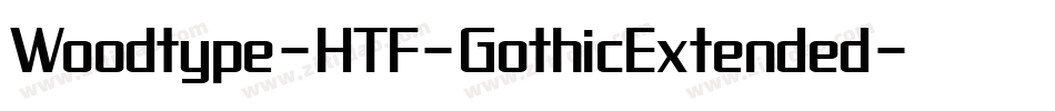 Woodtype-HTF-GothicExtended字体转换