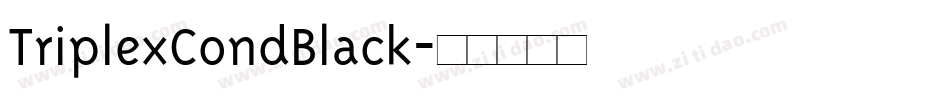 TriplexCondBlack字体转换