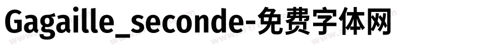 Gagaille_seconde字体转换