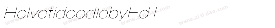 HelvetidoodlebyEdT字体转换