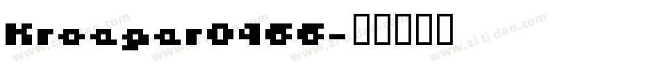 Kroeger0466字体转换