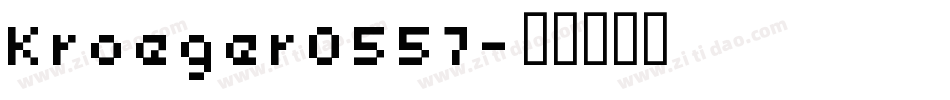 Kroeger0557字体转换